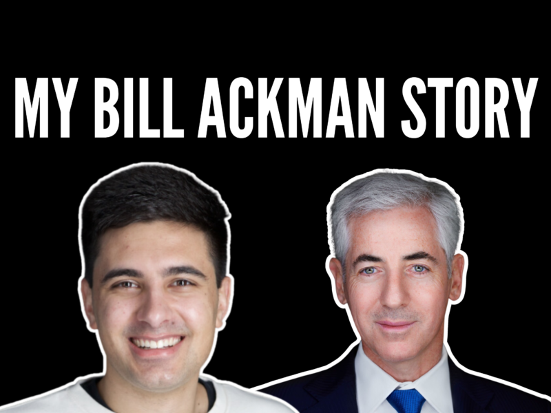 My Bill Ackman Story